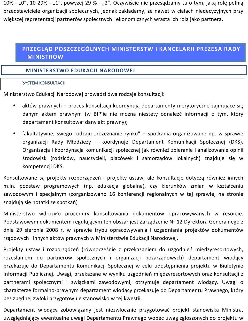 ekonomicznych wrasta ich rola jako partnera.