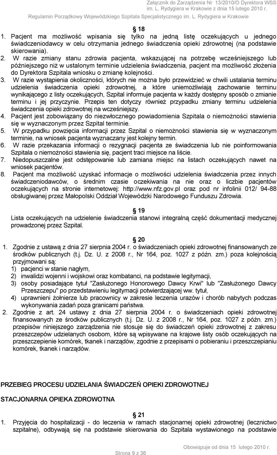 wniosku o zmianę kolejności. 3.