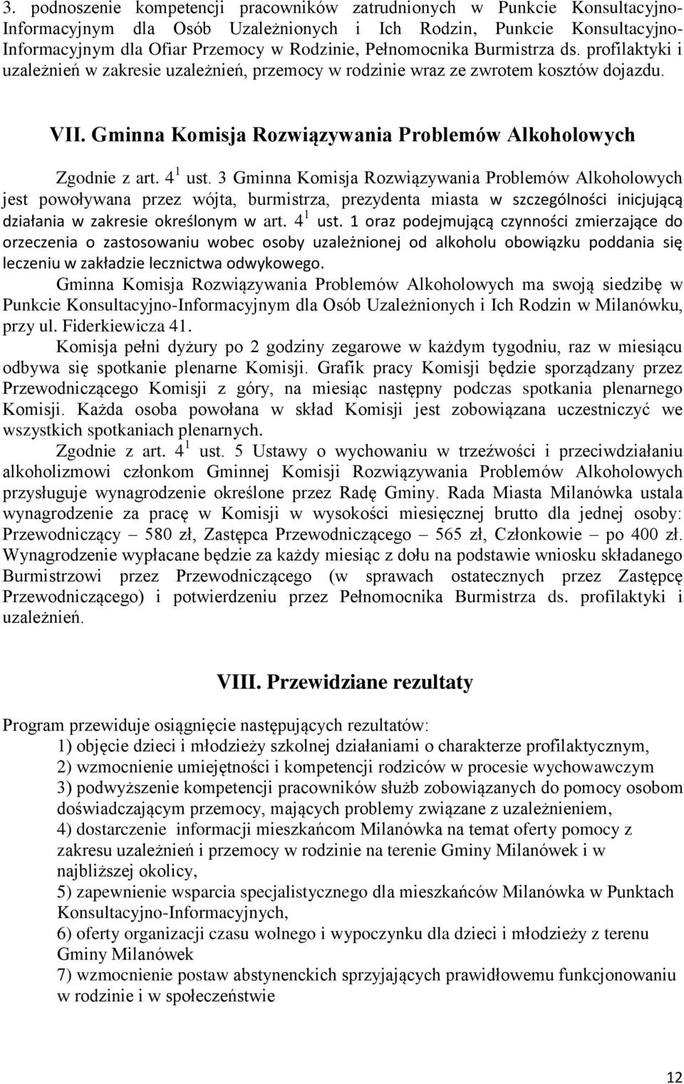 Gminna Komisja Rozwiązywania Problemów Alkoholowych Zgodnie z art. 4 1 ust.