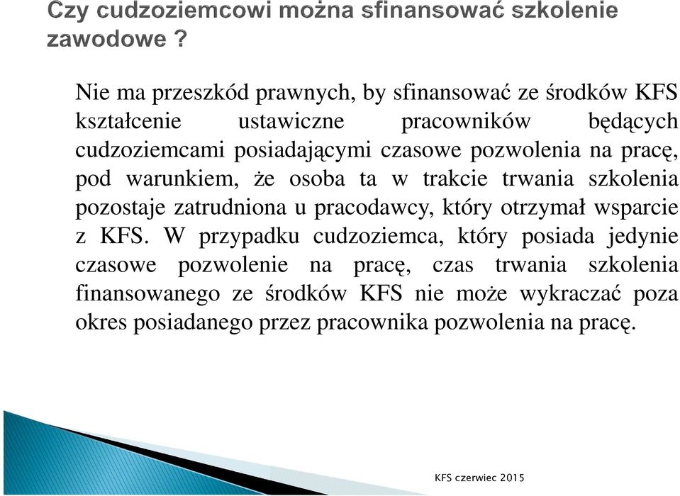 pracodawcy, który otrzymał wsparcie z KFS.