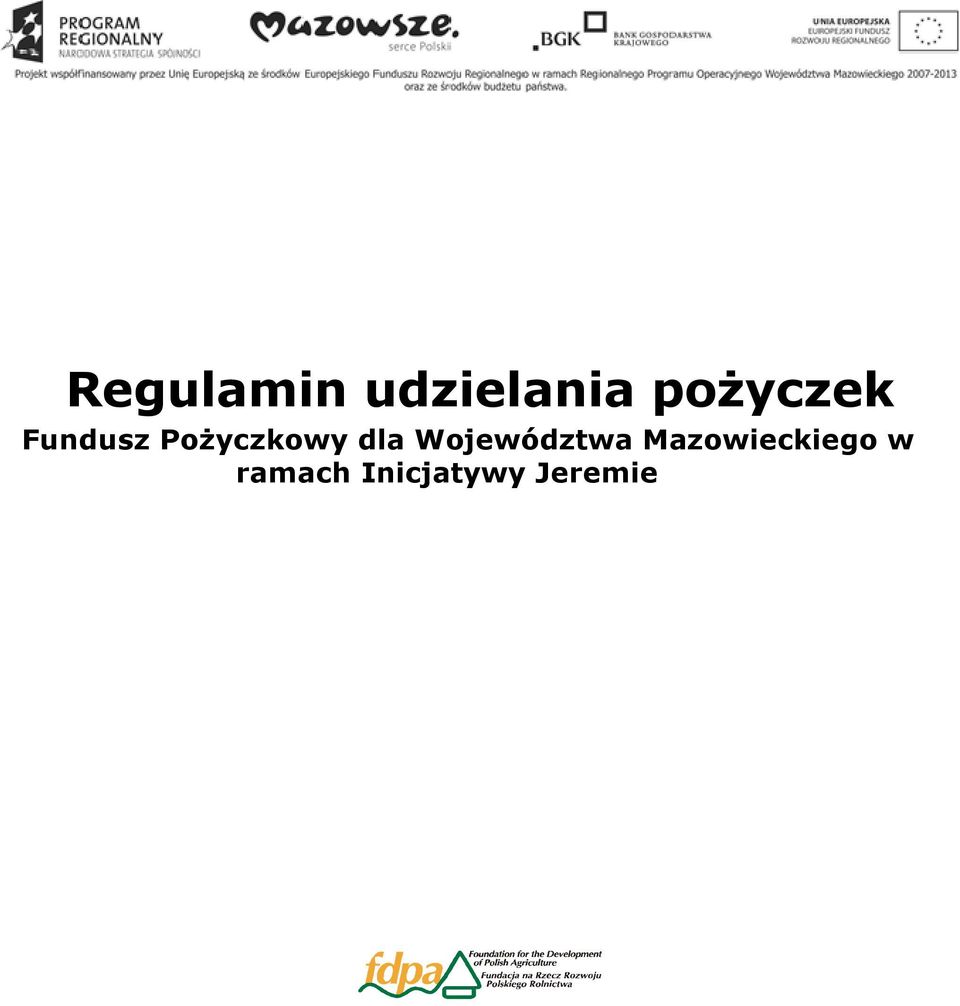 Pożyczkowy dla Województwa