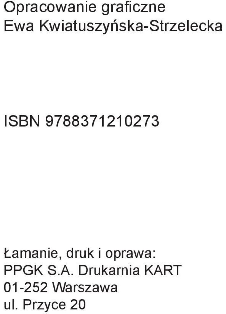 9788371210273 Łamanie, druk i oprawa: