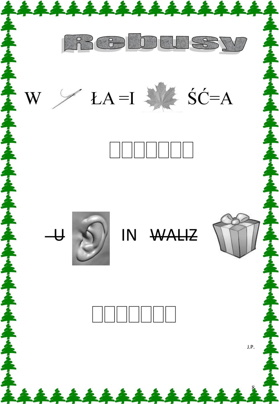 WALIZ J.P.