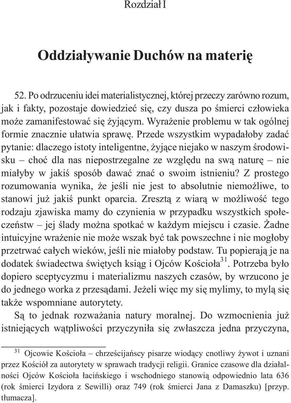 Wyra enie problemu w tak ogólnej formie znacznie u³atwia sprawê.