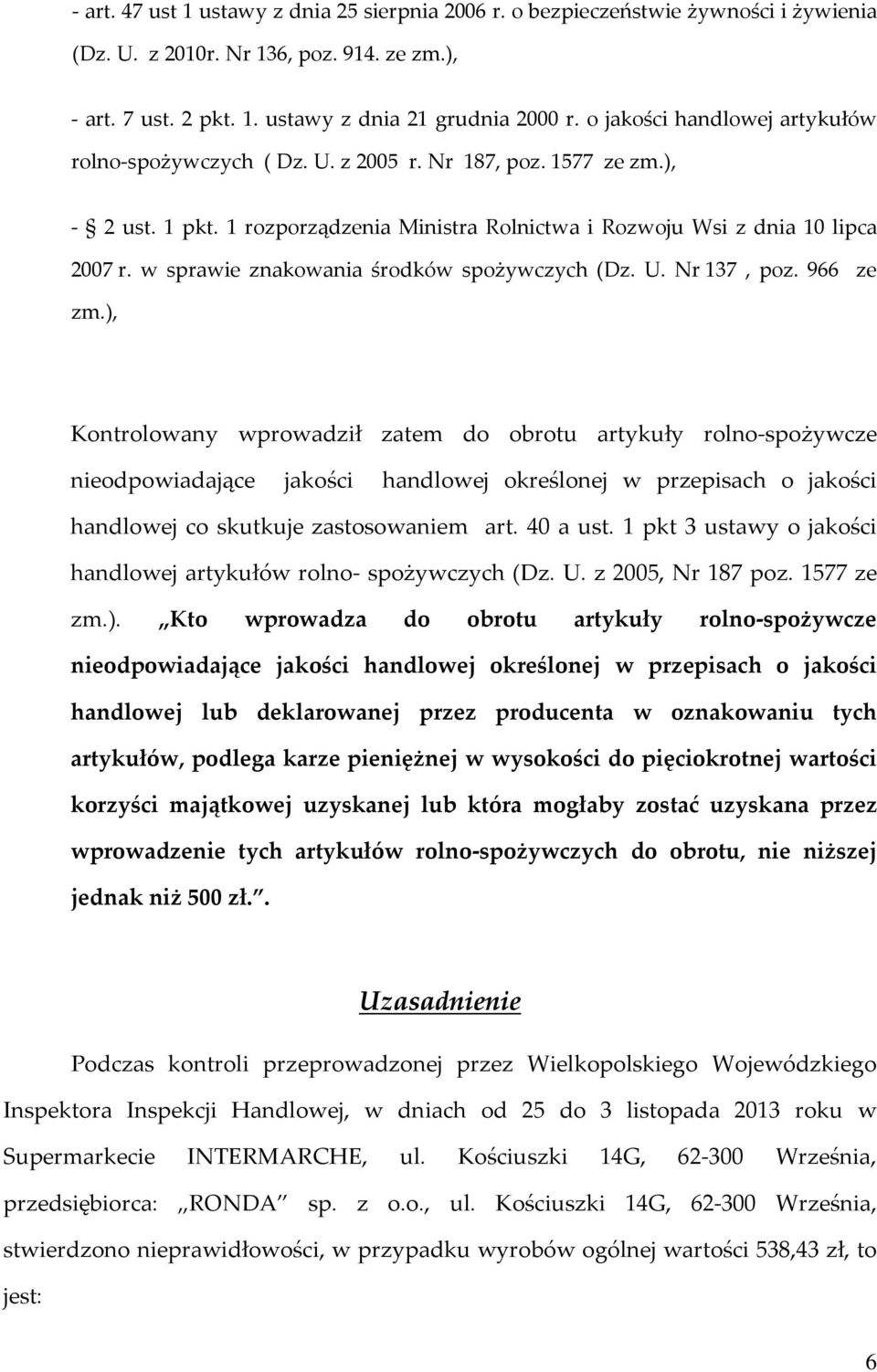 w sprawie znakowania środków spożywczych (Dz. U. Nr 137, poz. 966 ze zm.