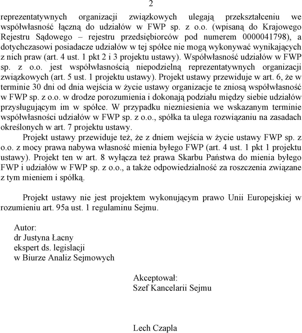 ych ulegają przekształceniu we współwłasnoś