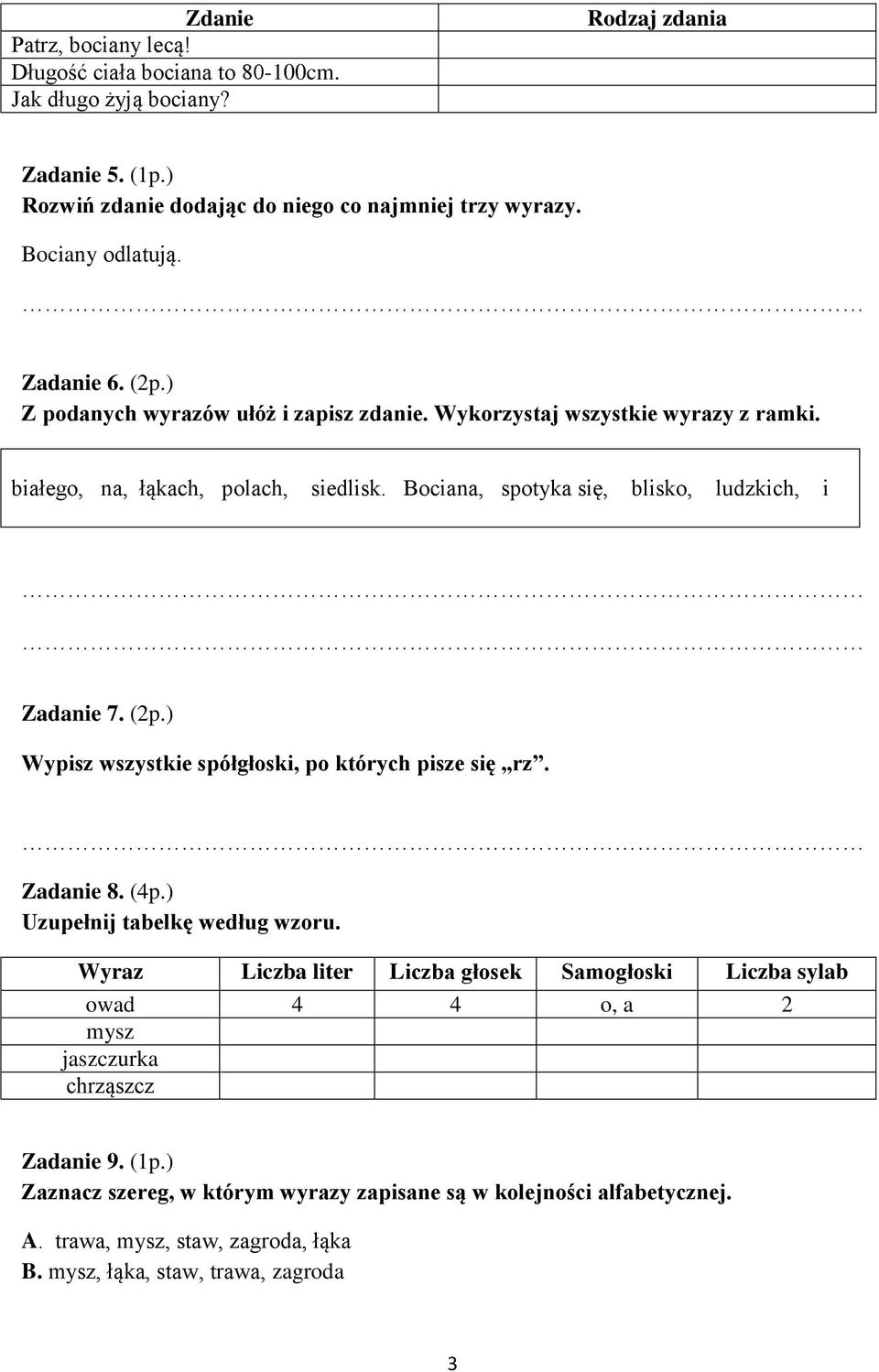 Bociana, spotyka się, blisko, ludzkich, i Zadanie 7. (2p.) Wypisz wszystkie spółgłoski, po których pisze się rz. Zadanie 8. (4p.) Uzupełnij tabelkę według wzoru.