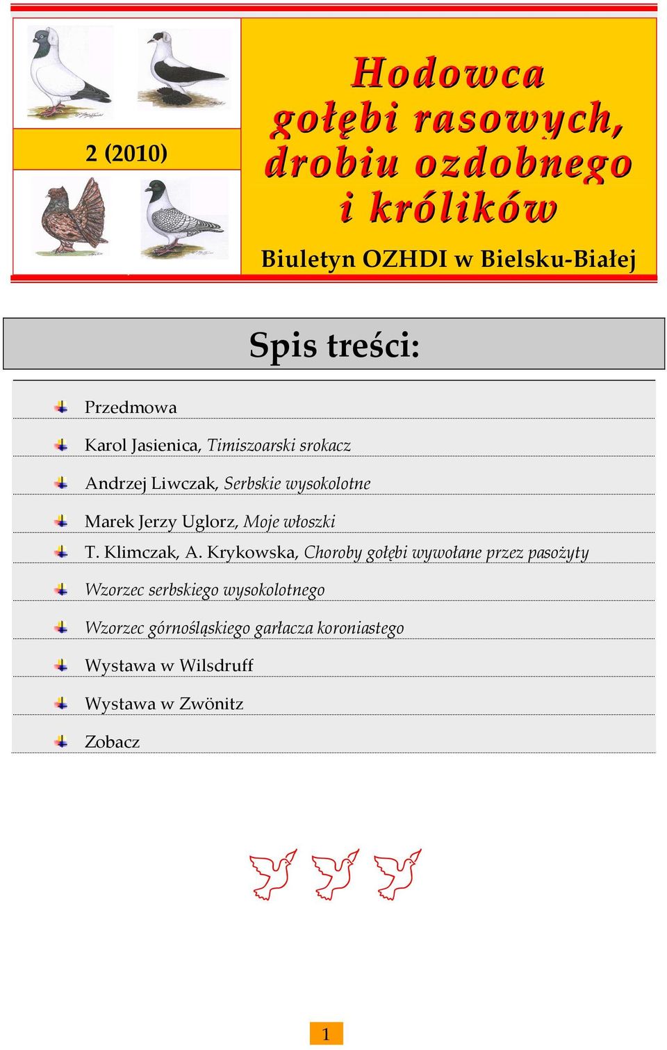 Jerzy Uglorz, Moje włoszki T. Klimczak, A.