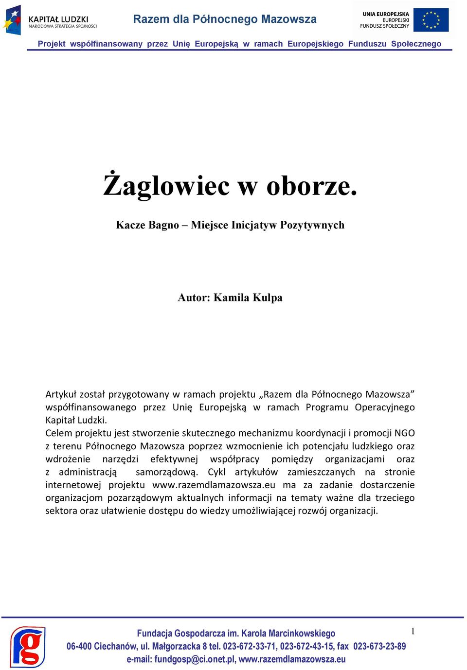 Operacyjnego Kapitał Ludzki.