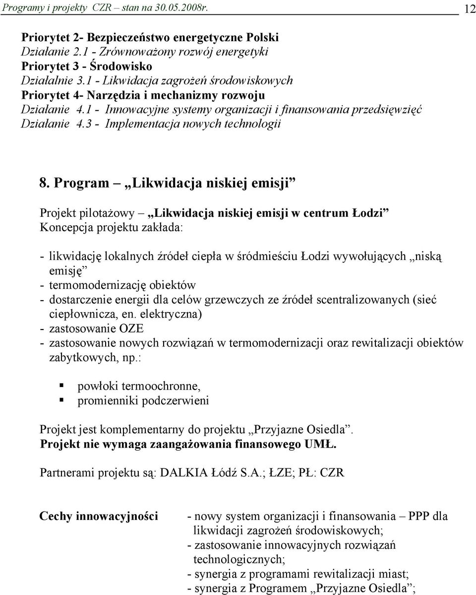 3 - Implementacja nowych technologii 8.