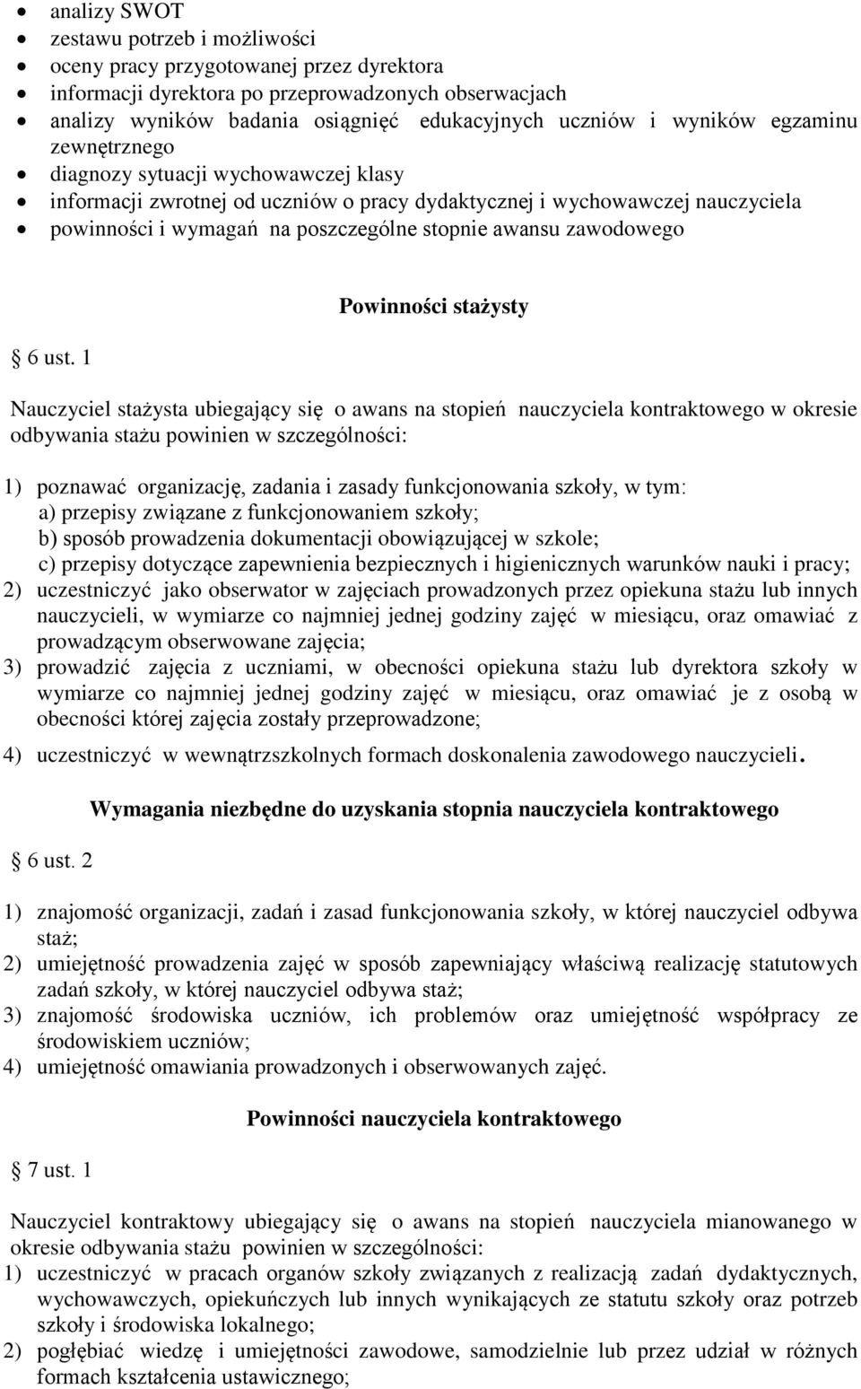 zawodowego Powinności stażysty 6 ust.