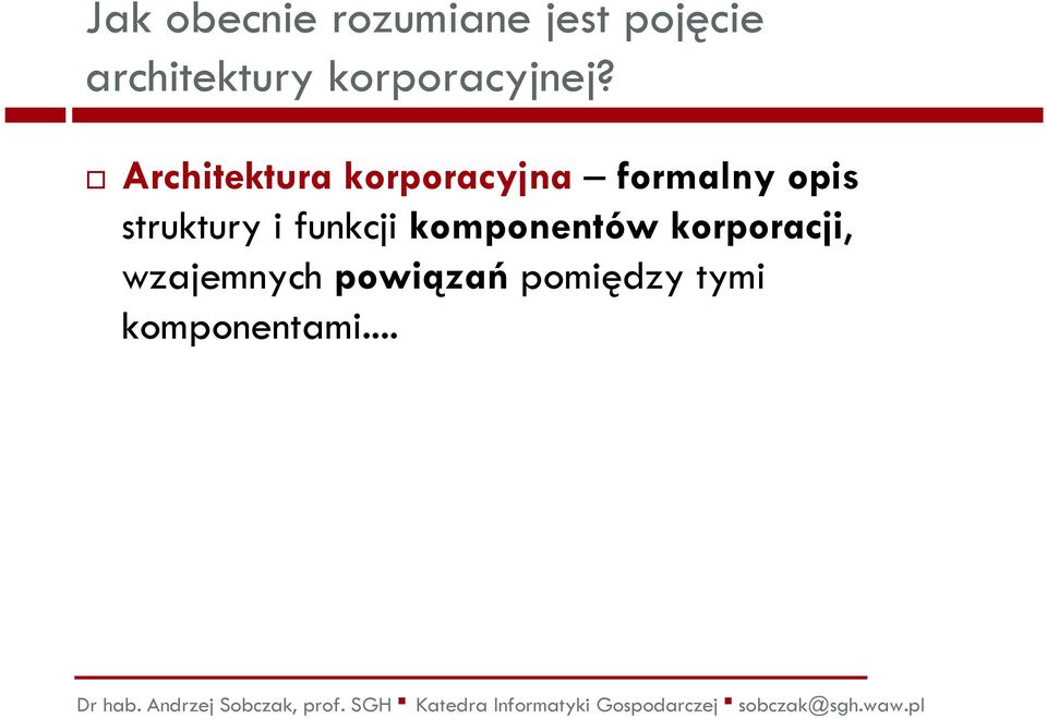 korporacyjna formalny opis struktury i