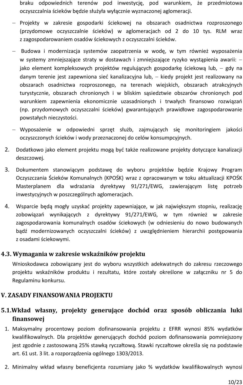 RLM wraz z zagospodarowaniem osadów ściekowych z oczyszczalni ścieków.
