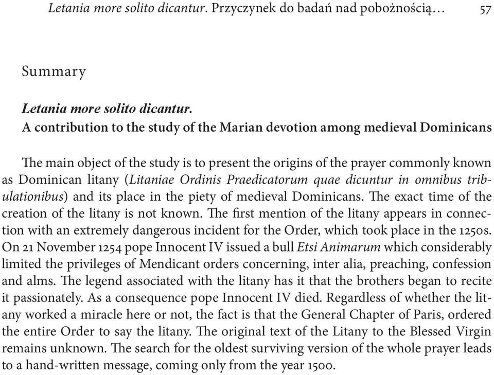 Praedicatorum quae dicuntur in omnibus tribulationibus) and its place in the piety of medieval Dominicans. The exact time of the creation of the litany is not known.