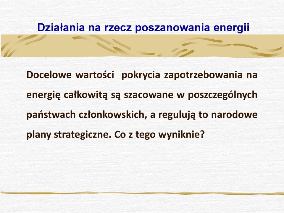 są szacowane w poszczególnych państwach członkowskich,