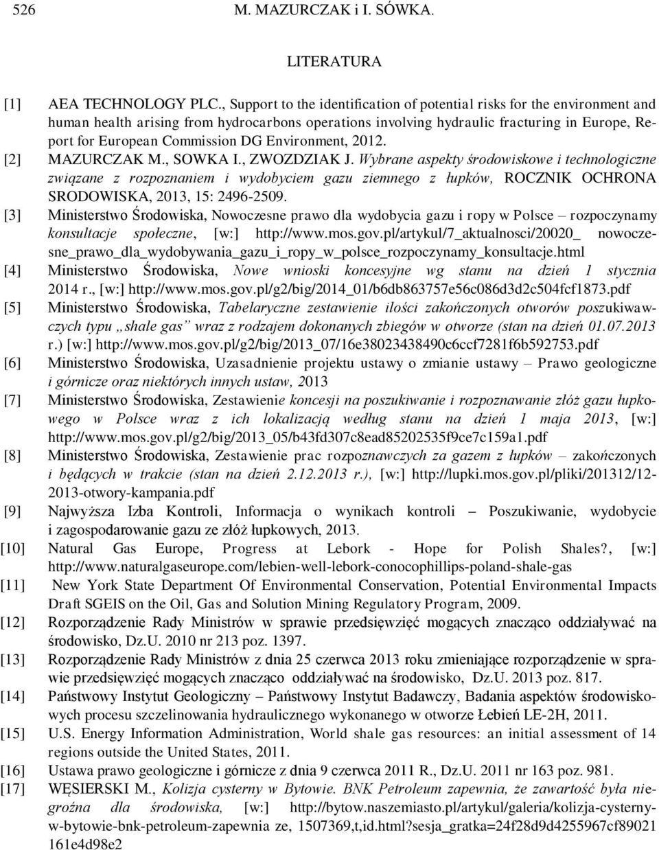 DG Environment, 2012. [2] MAZURCZAK M., SOWKA I., ZWOZDZIAK J.