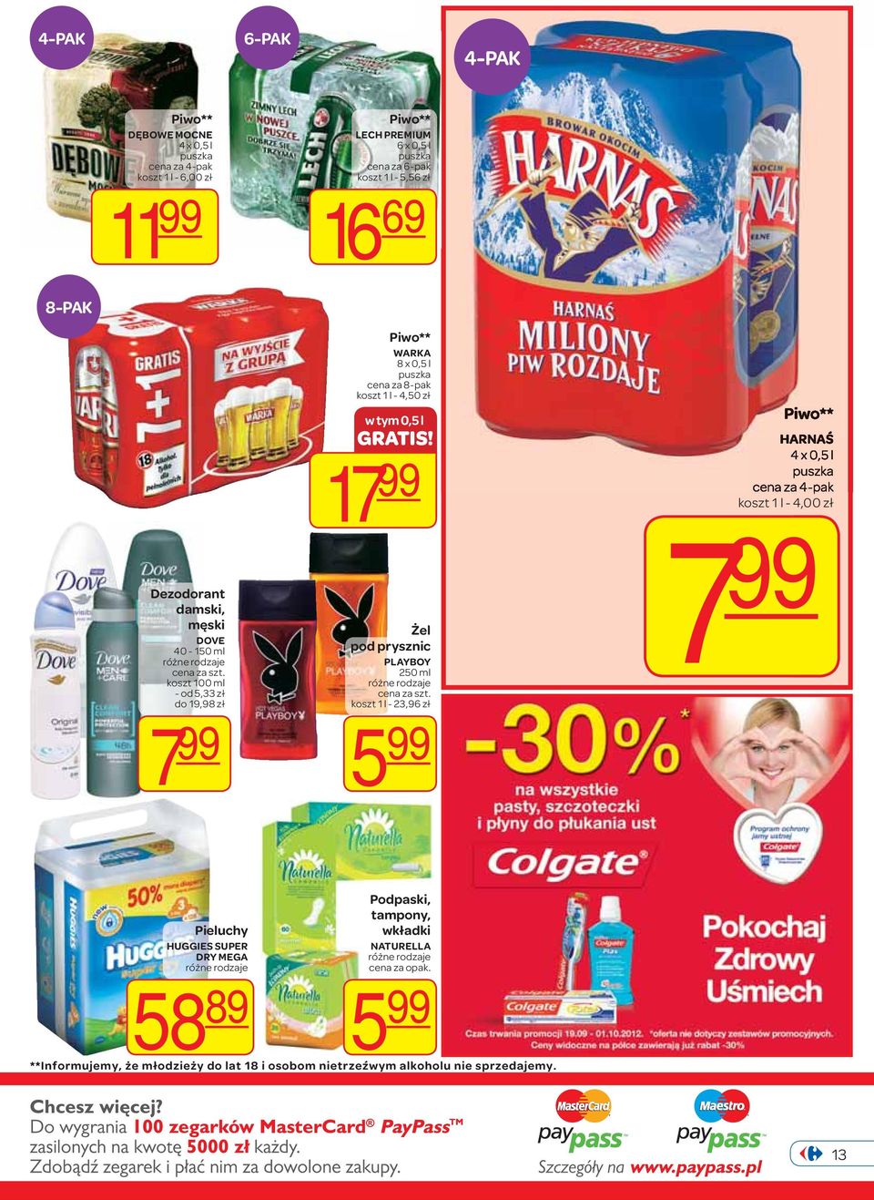 4,50 zł w tym 0,5 l GRATIS!