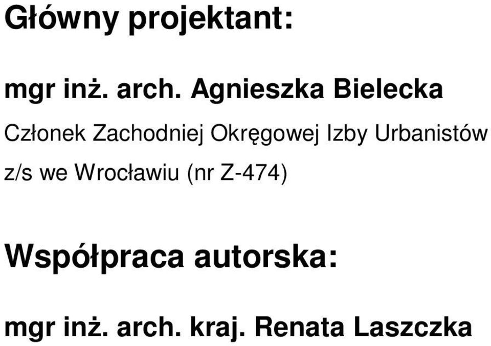 Okręgowej Izby Urbanistów z/s we Wrocławiu