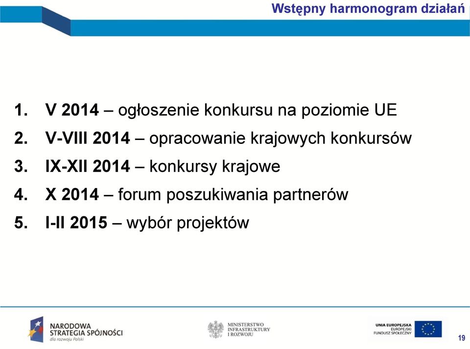 V-VIII 2014 opracowanie krajowych konkursów 3.