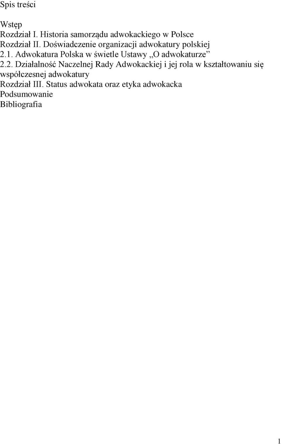Adwokatura Polska w świetle Ustawy O adwokaturze 2.