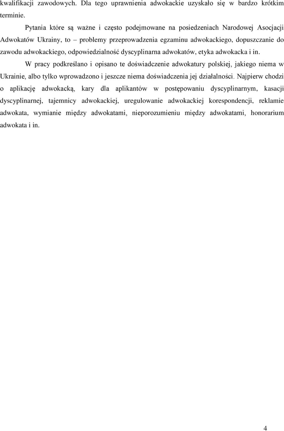 odpowiedzialność dyscyplinarna adwokatów, etyka adwokacka i in.