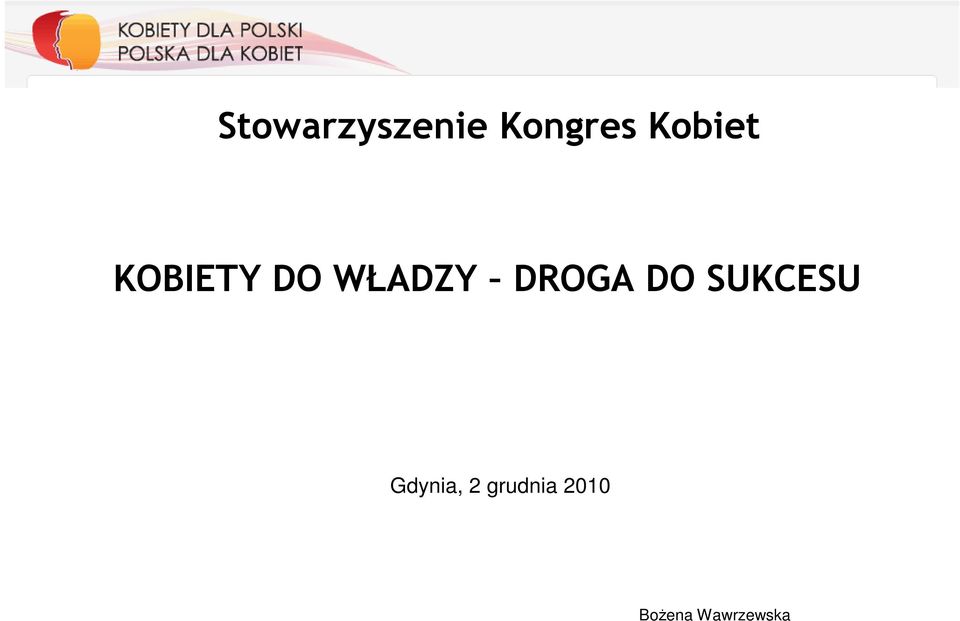 DROGA DO SUKCESU Gdynia, 2