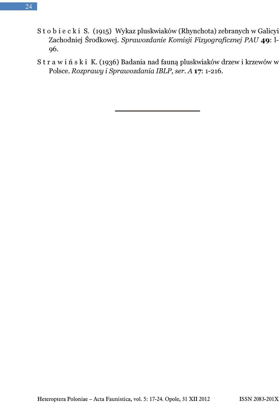 Środkowej. Sprawozdanie Komisji Fizyograficznej PAU 49: l- 96.