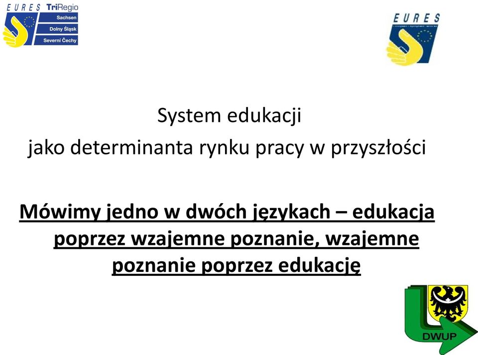 dwóch językach edukacja poprzez