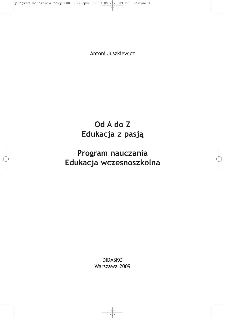 Juszkiewicz Od A do Z Edukacja z pasją