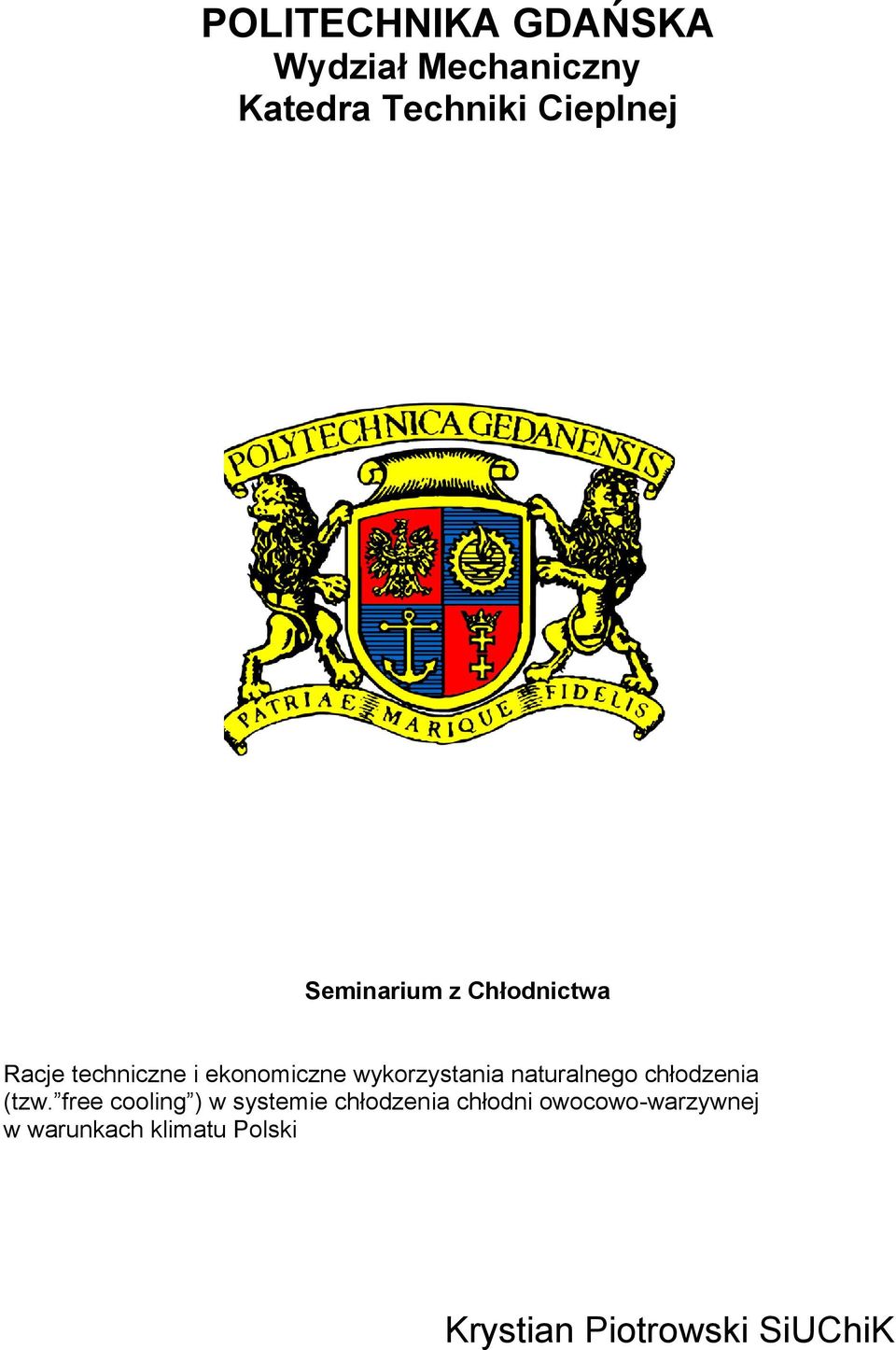 naturalnego chłodzenia (tzw.