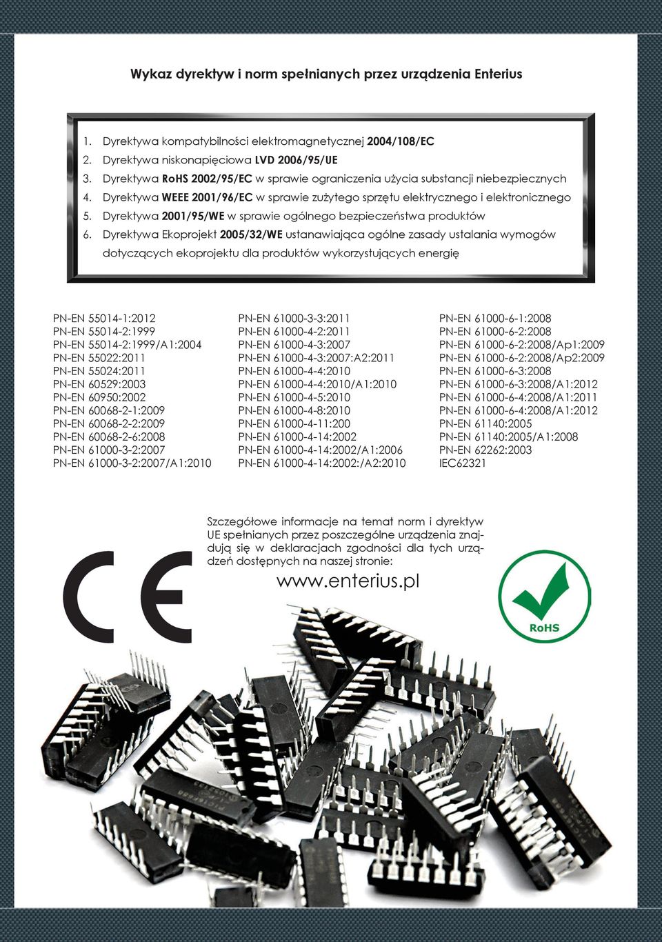 Dyrektywa 2001/95/WE w sprawie ogólnego bezpieczeństwa produktów 6.