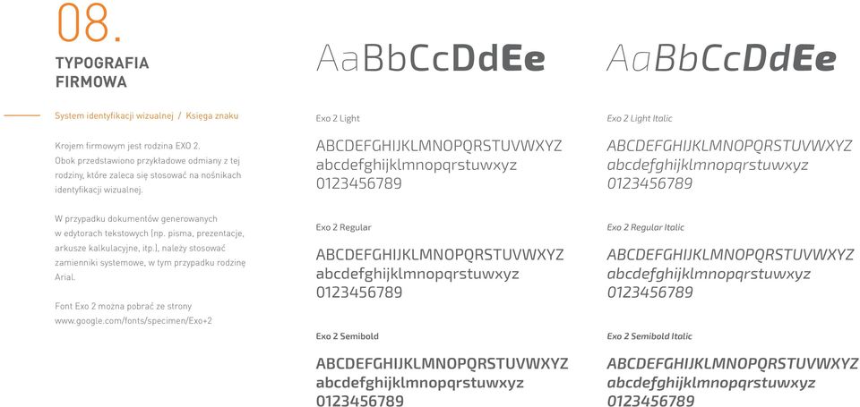Exo 2 Light Exo 2 Light Italic W przypadku dokumentów generowanych w edytorach tekstowych (np.