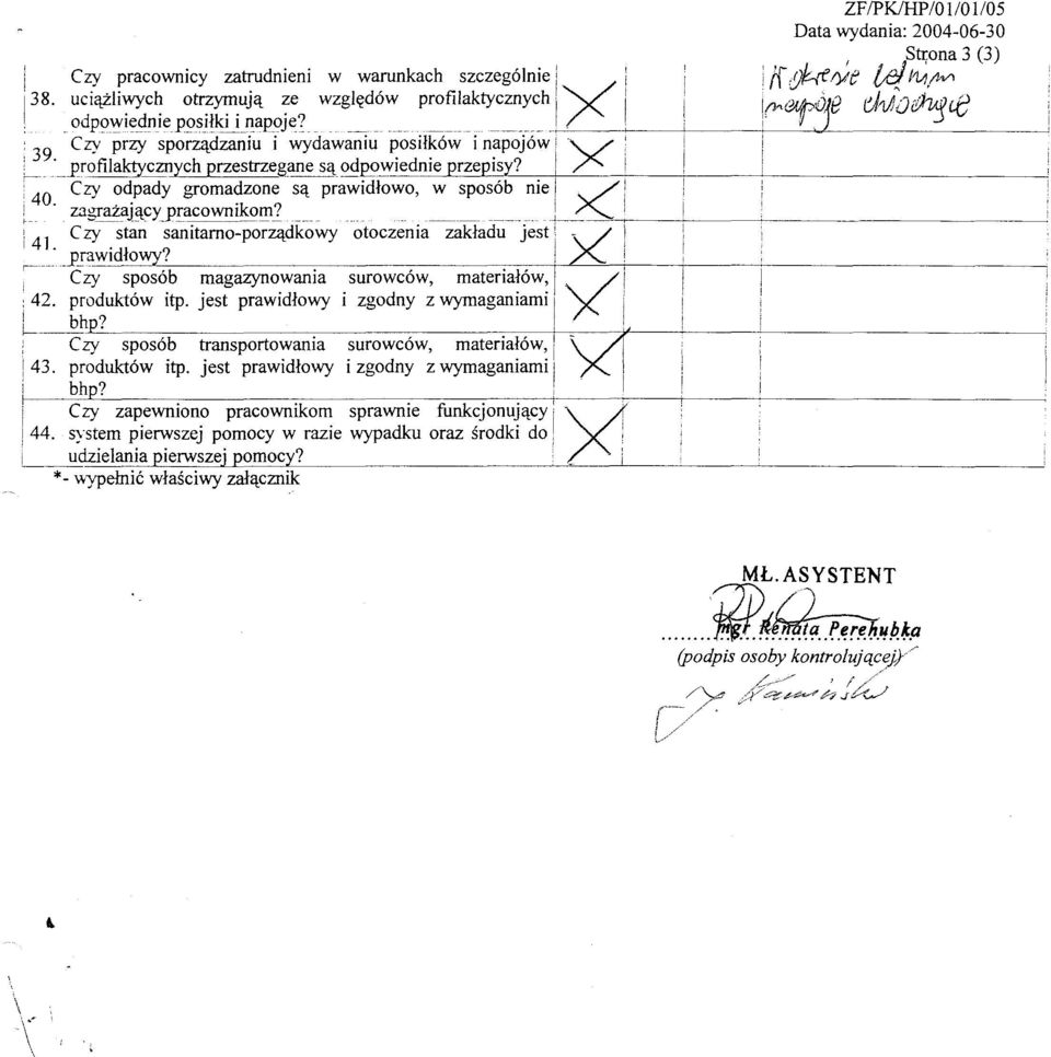 _-+- ~'------i------l--------- 40 Czy odpady gromadzone sa prawidlowo, w sposób nie ZF/PK/HP/O 1/0 1/05, St;ona 3 (3) :~r-,t (1!/~{e/j/e uq ;,,1 11AjW1!