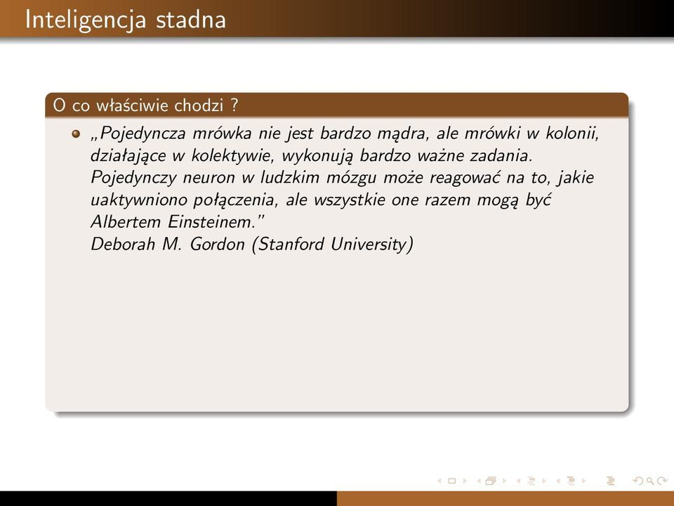 kolektywie, wykonują bardzo ważne zadania.