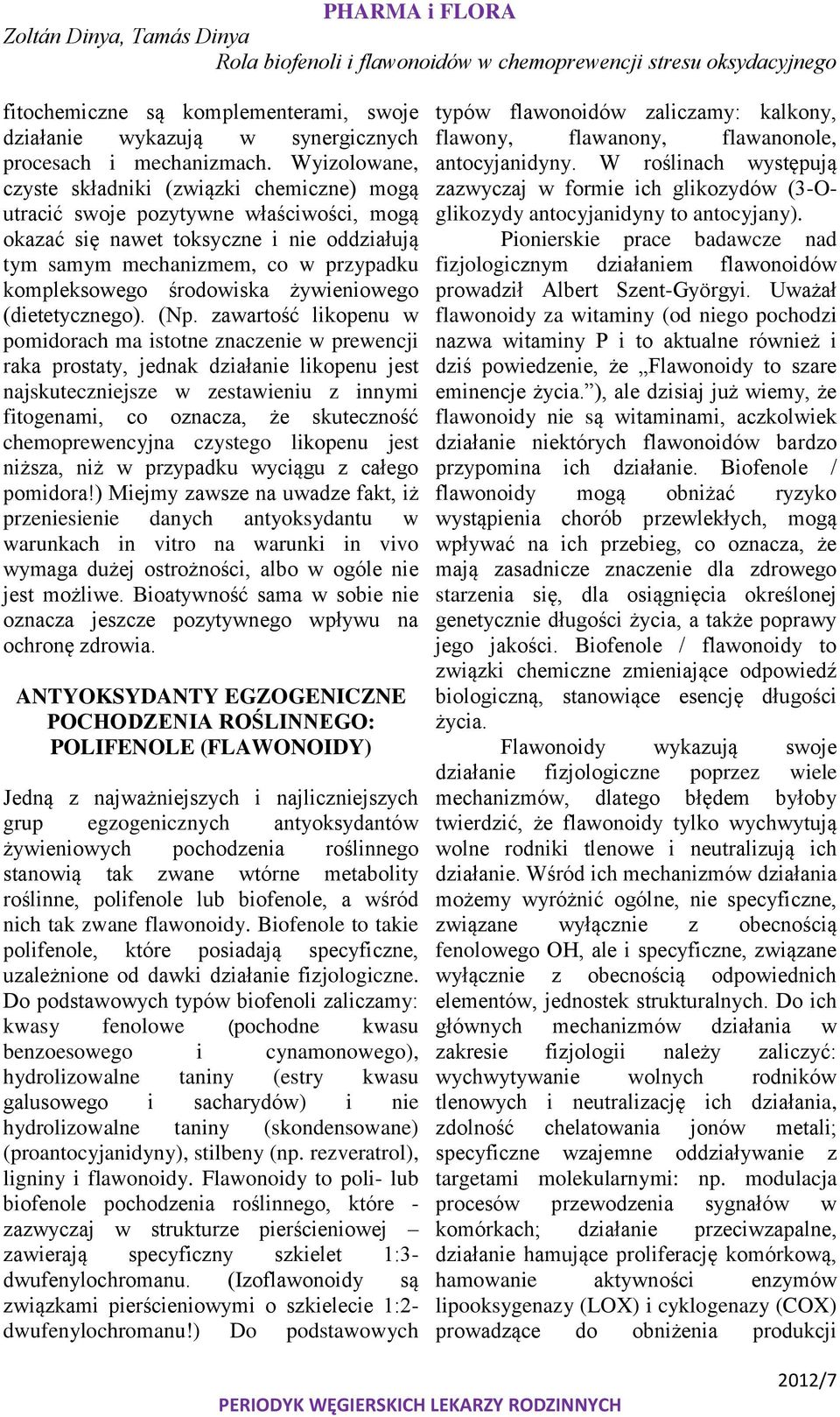 środowiska żywieniowego (dietetycznego). (Np.