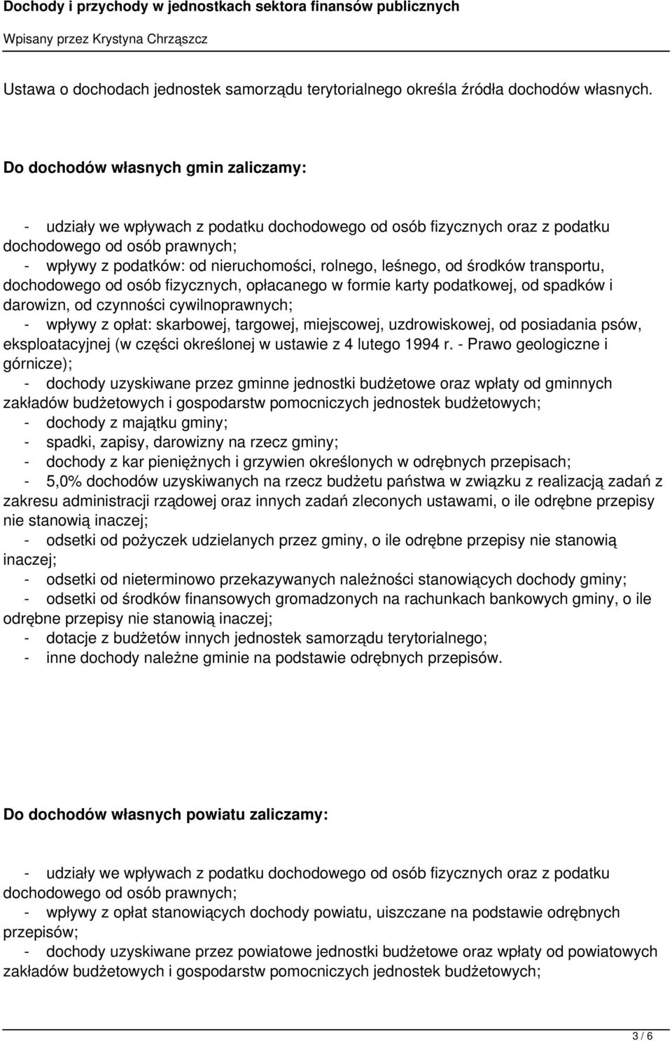 leśnego, od środków transportu, dochodowego od osób fizycznych, opłacanego w formie karty podatkowej, od spadków i darowizn, od czynności cywilnoprawnych; - wpływy z opłat: skarbowej, targowej,