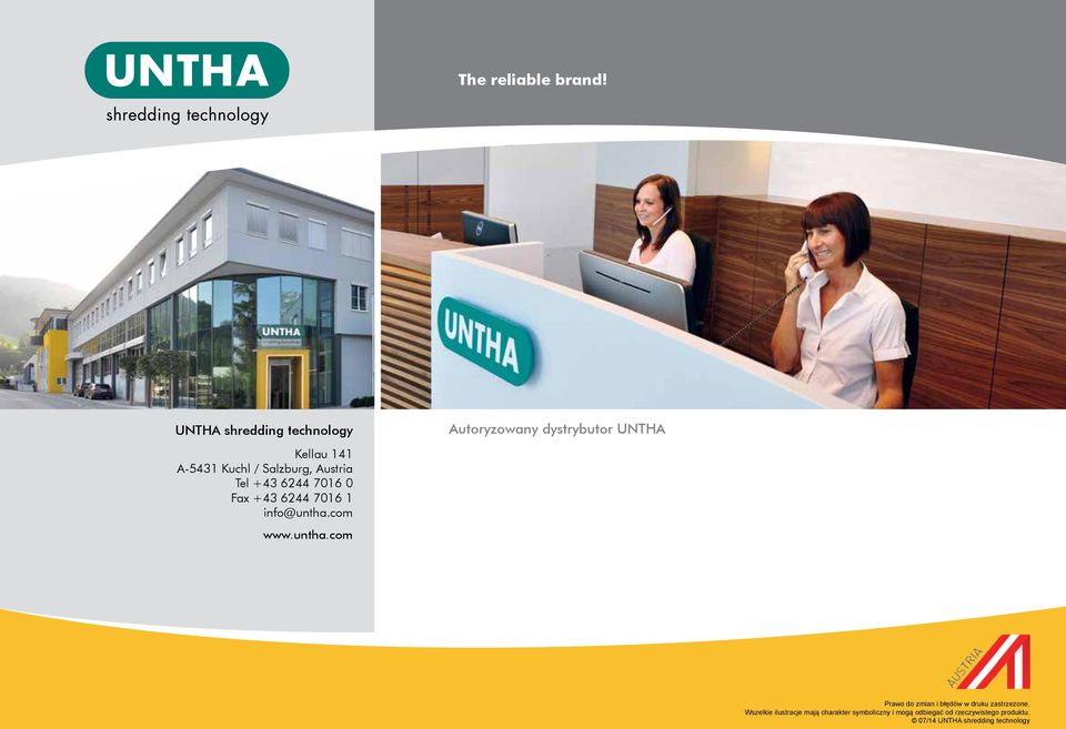 Salzburg, Austria Tel +43 6244 7016 0 Fax +43 6244 7016 1 info@untha.