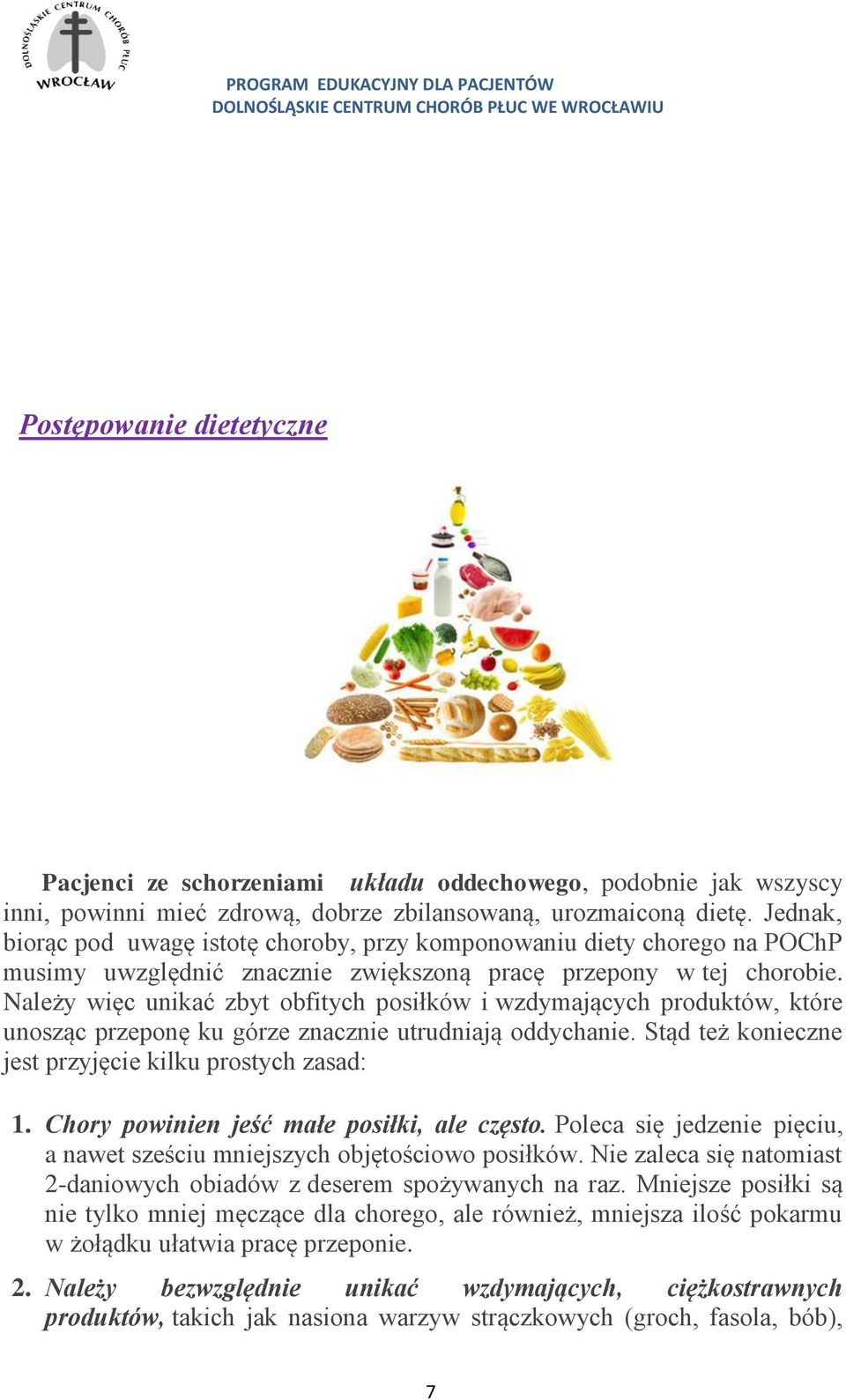 Należy więc unikać zbyt bfitych psiłków i wzdymających prduktów, które unsząc przepnę ku górze znacznie utrudniają ddychanie. Stąd też knieczne jest przyjęcie kilku prstych zasad: 1.
