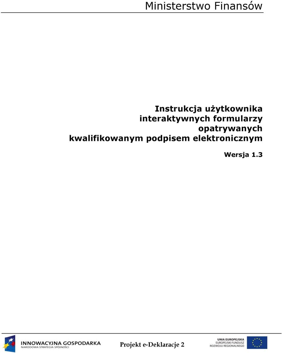 formularzy opatrywanych