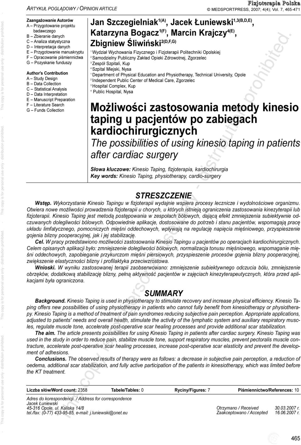 Funds Collection Jan Szczegielniak 1(A), Jacek uniewski 1,3(B,D,E), Katarzyna Bogacz 1(F), Marcin Krajczy 4(E), Zbigniew Œliwiñski 2(D,F,G) 1 Wydzia³ Wychowania Fizycznego i Fizjoterapii Politechniki