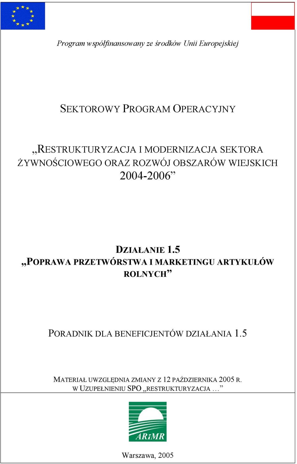 DZIAŁANIE 1.
