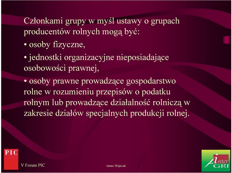 prawne prowadzące gospodarstwo rolne w rozumieniu przepisów o podatku rolnym