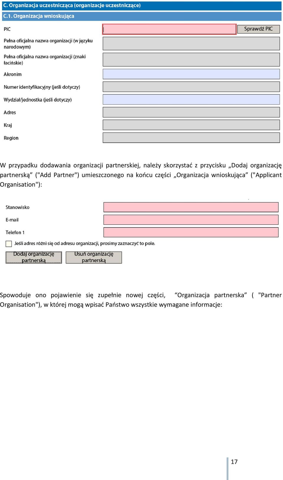 ("Applicant Organisation"): Spowoduje ono pojawienie się zupełnie nowej części, Organizacja