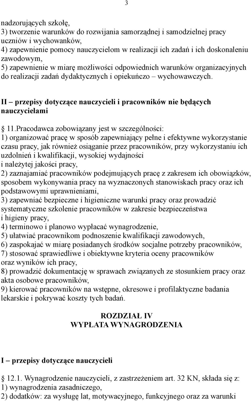 II przepisy dotyczące nauczycieli i pracowników nie będących nauczycielami 11.