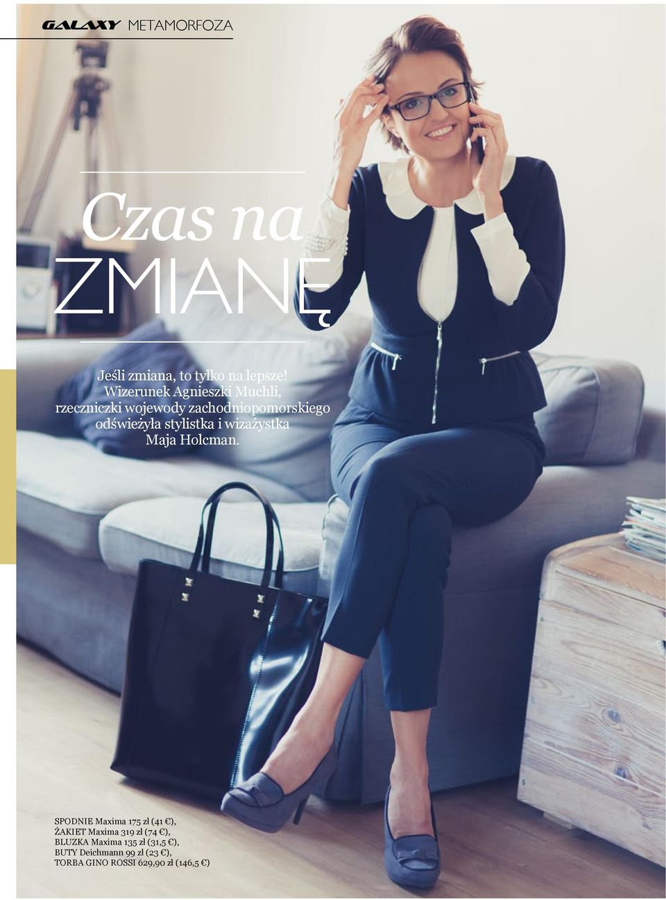 i wizażystka Maja Holcman.