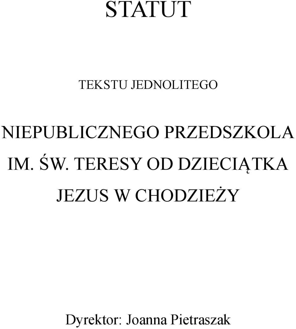 ŚW. TERESY OD DZIECIĄTKA JEZUS