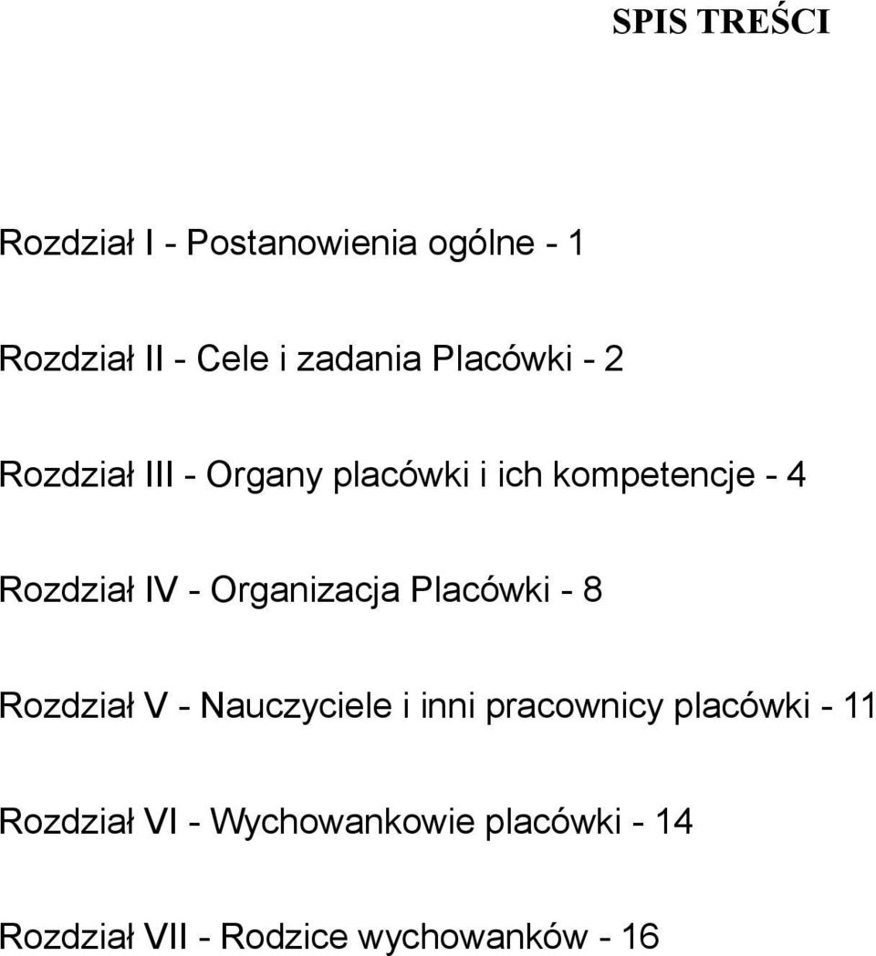 Organizacja Placówki - 8 Rozdział V - Nauczyciele i inni pracownicy placówki -