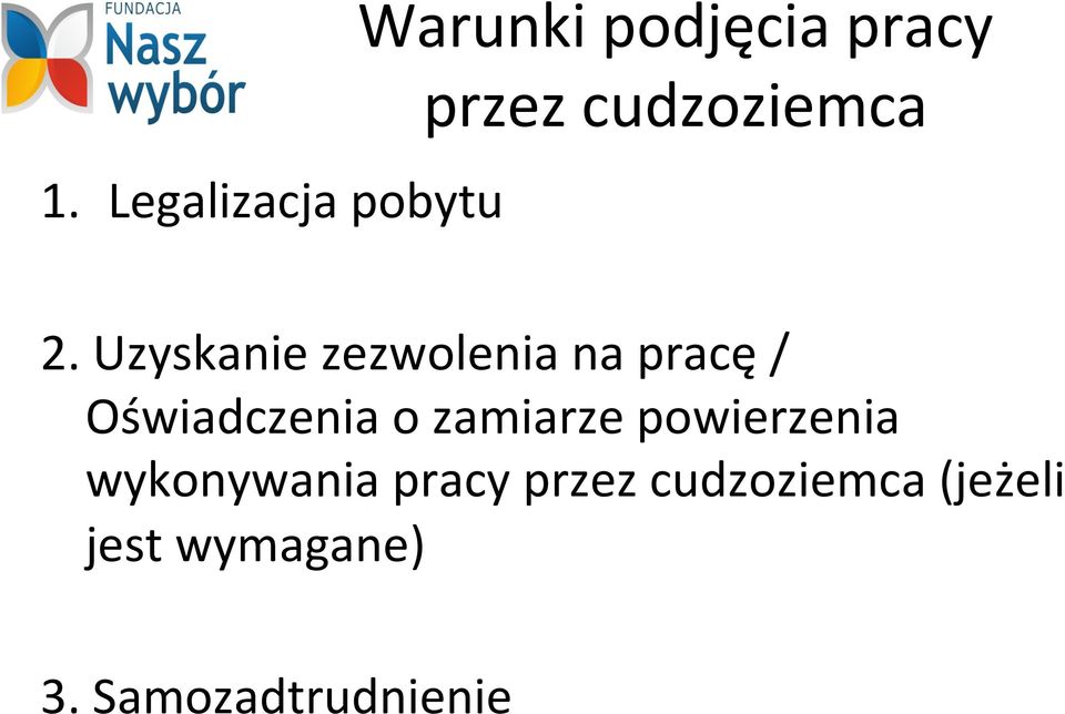 Uzyskanie zezwolenia na pracę / Oświadczenia o
