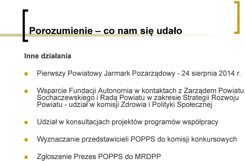 Strategii Rozwoju Powiatu - udział w komisji Zdrowia i Polityki Społecznej Udział w konsultacjach