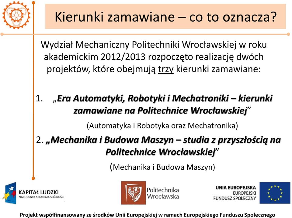 Era Automatyki, Robotyki i Mechatroniki kierunki zamawiane na (Automatyka i Robotyka